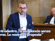 Centrodestra, “è un bilancio senza anima. Le nostre 15 proposte”