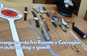 Inseguimento fra Rovato e Coccaglio. In auto orologi e gioielli