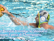 L’An Brescia travolge la Steaua e strappa il pass di Champions