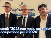 Massetti: “2023 non male, ma qualche preoccupazione per il 2024”
