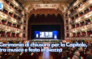 Cerimonia di chiusura per la Capitale, tra musica e festa in piazza