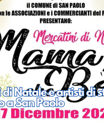 Mercatini di Natale e artisti di strada vi aspettano a San Paolo