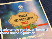 Non solo centro storico, a Natale si animano anche i Quartieri