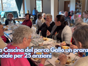 Alla Cascina del parco Gallo un pranzo speciale per 25 anziani