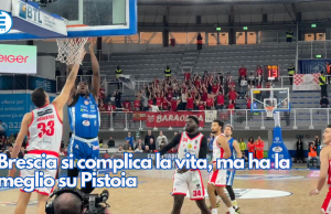 Brescia si complica la vita, ma ha la meglio su Pistoia
