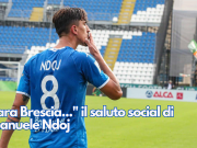“Cara Brescia…” il saluto social di Emanuele Ndoj
