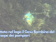 Gettato nel lago il Gesù Bambino del presepe dei pompieri