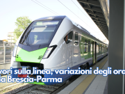 Lavori sulla linea, variazioni degli orari sulla Brescia-Parma