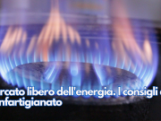 Mercato libero dell’energia. I consigli di Confartigianato