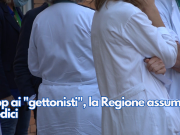 Stop ai “gettonisti”, la Regione assume medici