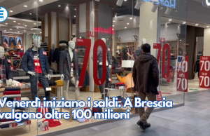 Venerdì iniziano i saldi. A Brescia valgono oltre 100 milioni