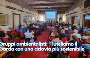 Gruppi ambientalisti: “Tuteliamo il Garda con una ciclovia più sostenibile”