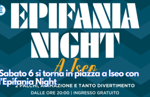 Sabato 6 si torna in piazza a Iseo con l’Epifania Night