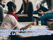 Greco al classico e matematica allo scientifico. Le materie della Maturità