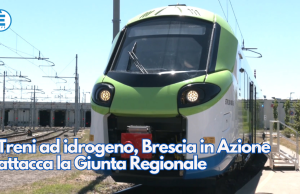 Treni ad idrogeno, Brescia in Azione attacca la Giunta Regionale