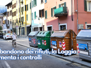 Abbandono dei rifiuti, la Loggia aumenta i controlli