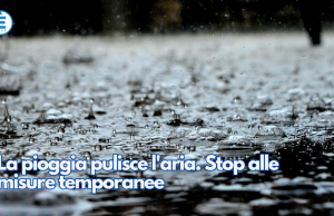 La pioggia pulisce l’aria. Stop alle misure temporanee