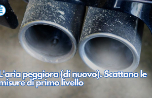 L’aria peggiora (di nuovo). Scattano le misure di primo livello
