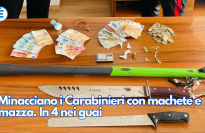 Minacciano i Carabinieri con machete e mazza. In 4 nei guai