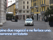 Rapina due ragazzi e ne ferisce uno. Minorenne arrestato