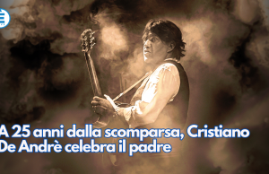 A 25 anni dalla scomparsa, Cristiano De Andrè celebra il padre
