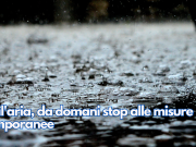 Mal’aria, da domani stop alle misure temporanee