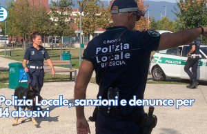 Polizia Locale, sanzioni e denunce per 14 abusivi