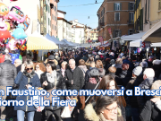 San Faustino, come muoversi a Brescia il giorno della Fiera