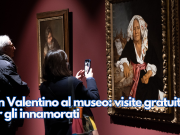 San Valentino al museo: visite gratuite per gli innamorati