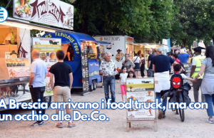 A Brescia arrivano i food truck, ma con un occhio alle De.Co.