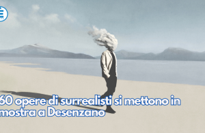 60 opere di surrealisti si mettono in mostra a Desenzano