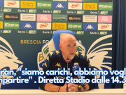 Maran, “siamo carichi, abbiamo voglia di ripartire” . Diretta Stadio dalle 14.30