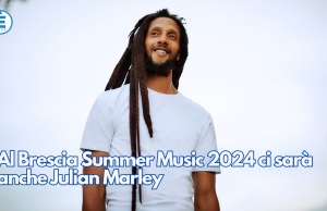 Al Brescia Summer Music 2024 ci sarà anche Julian Marley