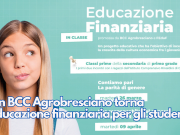Con BCC Agrobresciano torna l’educazione finanziaria per gli studenti
