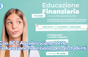 Con BCC Agrobresciano torna l’educazione finanziaria per gli studenti