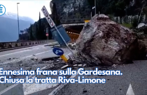 Ennesima frana sulla Gardesana. Chiusa la tratta Riva-Limone