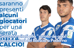 Giovani invitati alla “serata da goal” con i giocatori del Brescia a Paderno