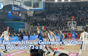 Il big match fra la Germani e la Virtus va agli ospiti 73 a 87