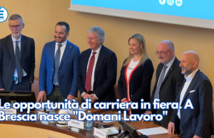 Le opportunità di carriera in fiera. A Brescia nasce “Domani Lavoro”