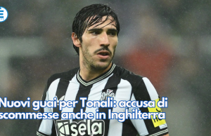Nuovi guai per Tonali: accusa di scommesse anche in Inghilterra
