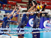 L’Atlantide lotta punto a punto, ma al tie-break vince Aversa