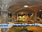 Giornata dell’acqua: A2A apre le porte ai visitatori