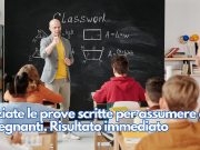 Iniziate le prove scritte per assumere gli insegnanti. Risultato immediato