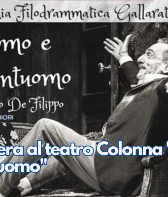 Sabato sera al teatro Colonna “Uomo e Galantuomo”