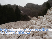 Pericolo valanghe, chiusura notturna per la Sp669 del Gaver