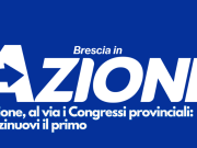 Azione, al via i Congressi provinciali: Orzinuovi il primo