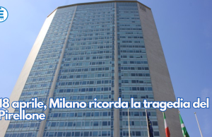 18 aprile, Milano ricorda la tragedia del Pirellone
