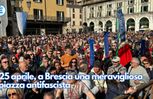 25 aprile, a Brescia una meravigliosa piazza antifascista