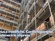 Bonus edilizi, troppe modifiche. Confartigianato: “Sostenere le imprese”