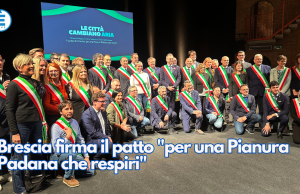 Brescia firma il patto “per una Pianura Padana che respiri”